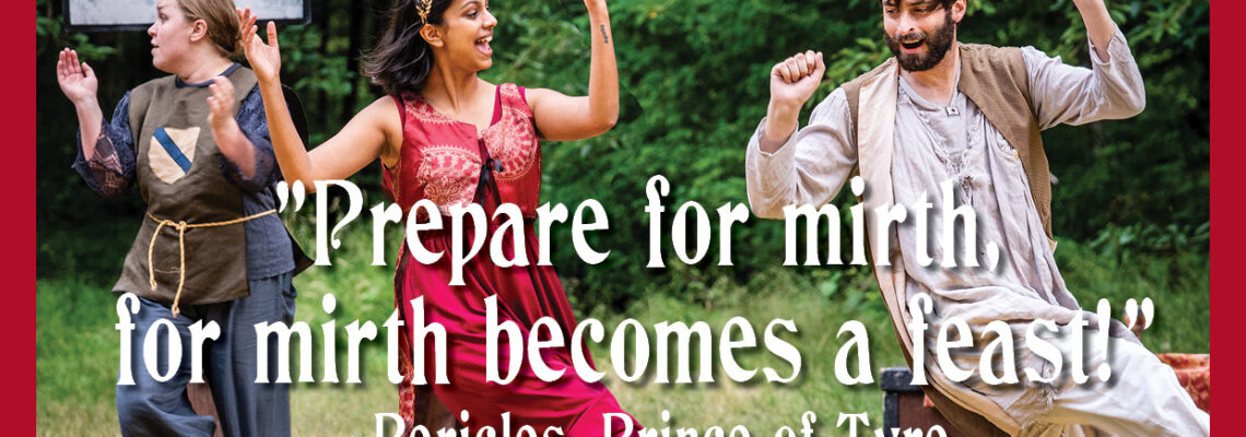 GreenStage Holiday Card. Prepare for Mirth for Mirth becomes a feast! Pericles, Prince of Tyre