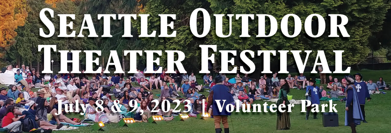 Seattle Outdoor Theater Festival 2022 GreenStage