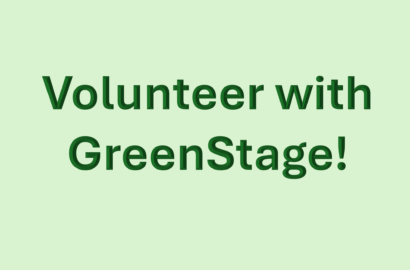 Volunteer with GreenStage!