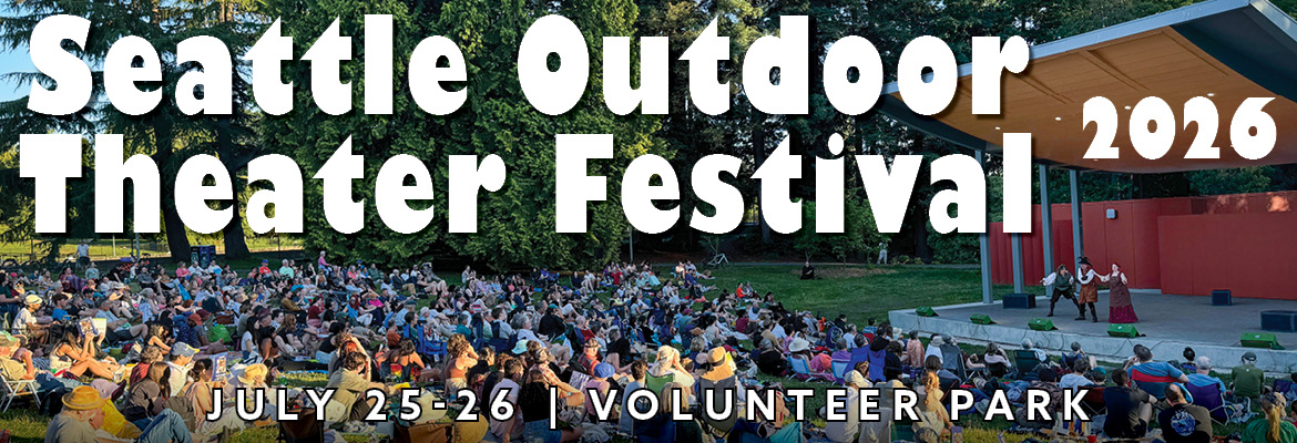 Seattle Outdoor Theater Festival 2026 GreenStage SOTF Banner 2026 